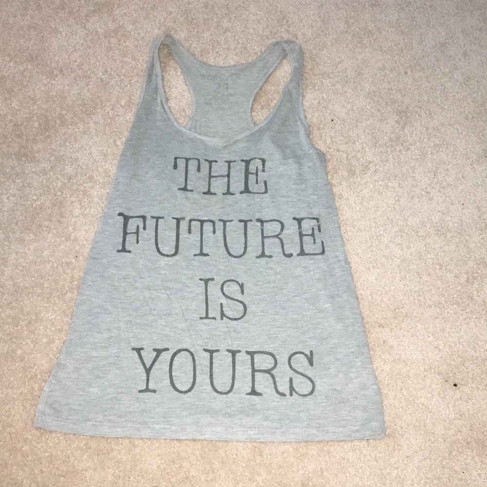 THE FUTURE IS YOURS TANK